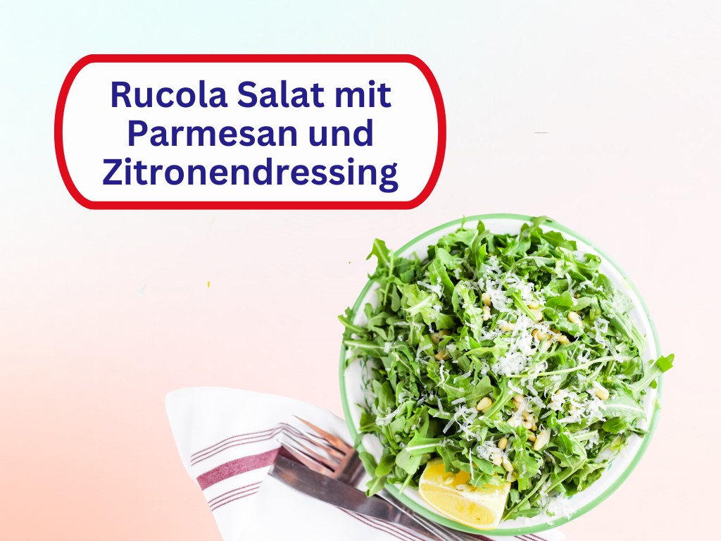 Rucola Salat mit Parmesan und Zitronendressing