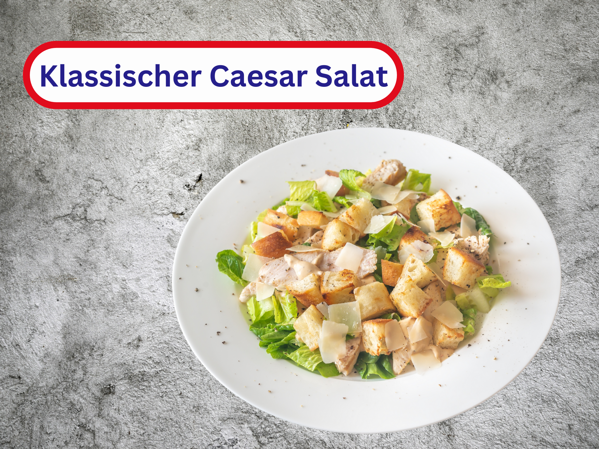 Klassischer Caesar Salat